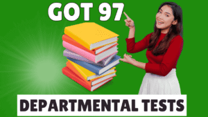 GOT 97 Syllabus Departmental tests