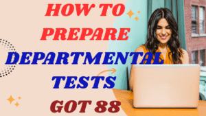 HOW TO PREPARE GOT 88 departmental tests