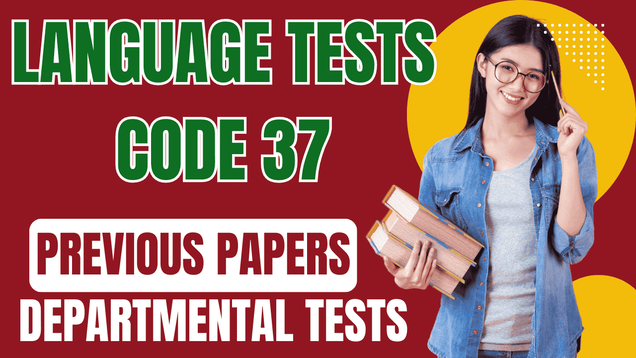 LANGUAGE TEST CODE 37 PREVIOUS PAPER