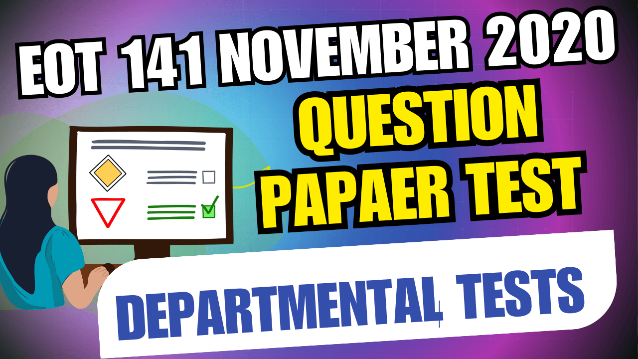EOT 141 NOVEMBER 2020 QUESTION PAPER