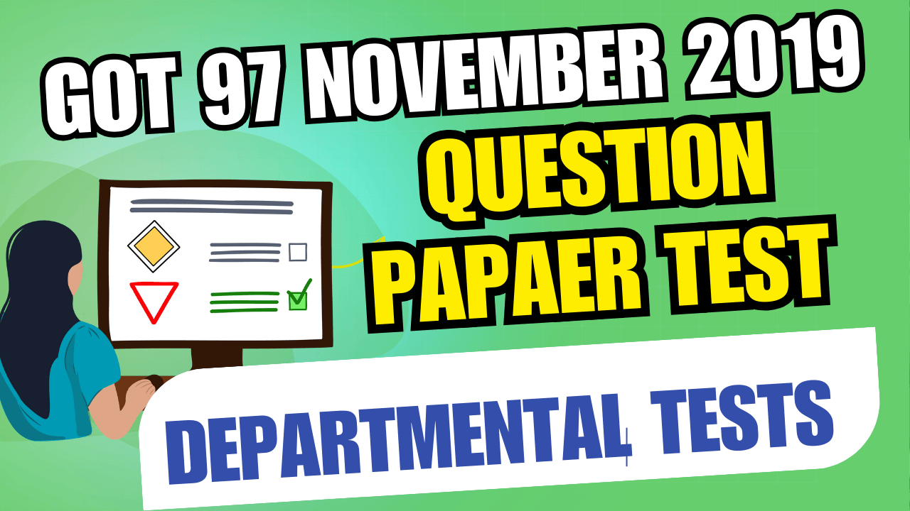 GOT 97 NOVEMBER 2019 Question paper